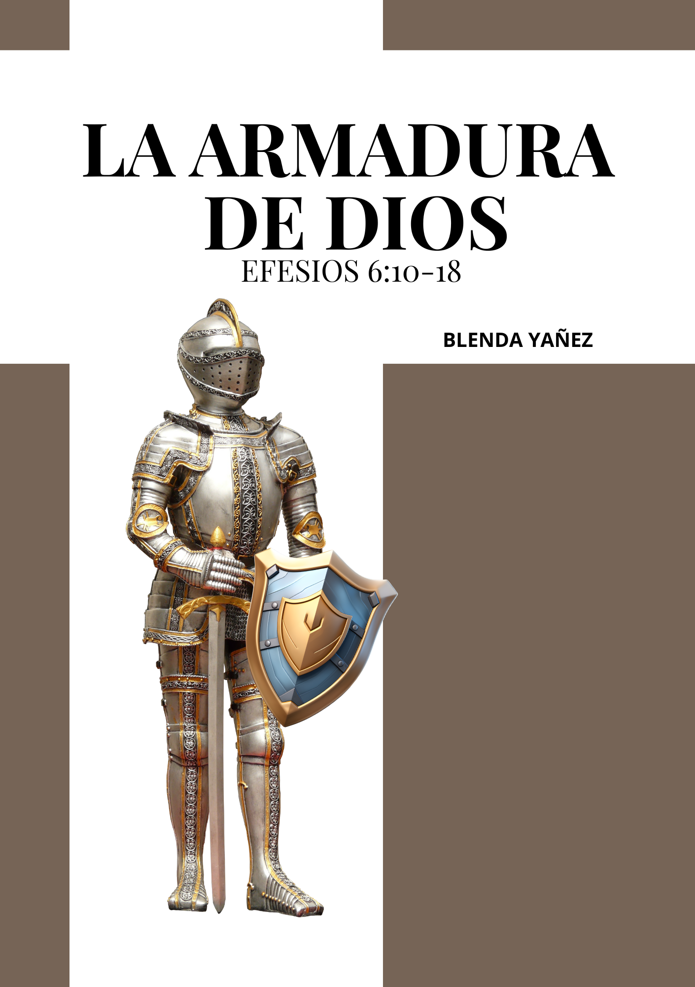 Reflexión breve sobre La Armadura de Dios