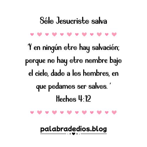 Sólo Jesucristo salva